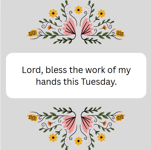 tuesday blessings and prayers